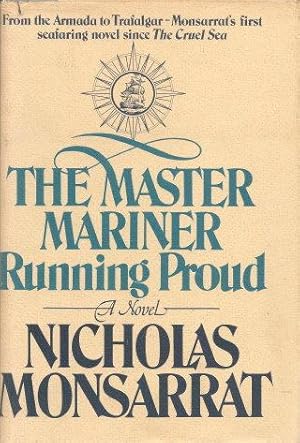 THE MASTER MARINER - RUNNING PROUD