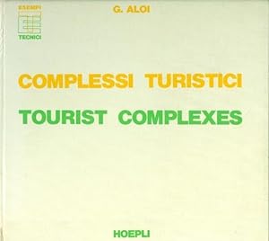 Complessi turistici - Tourist complexes