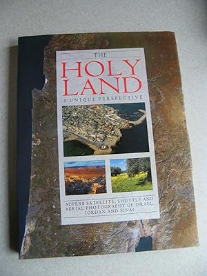 The Holy Land : A Unique Perspective