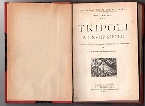 Tripoli Au XV111 Siecle.