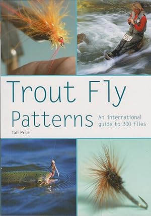 Seller image for TROUT FLY PATTERNS. By Taff Price. for sale by Coch-y-Bonddu Books Ltd