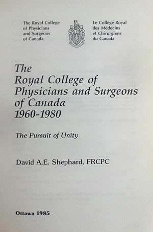 Bild des Verkufers fr The Royal College of Physicians and Surgeons of Canada, 1960-1980 zum Verkauf von J. Patrick McGahern Books Inc. (ABAC)