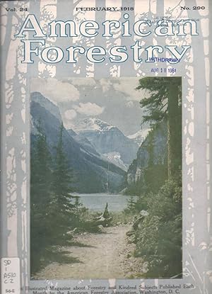 American Forestry February 1918 Volume 24 . Number 290 Deaqusitioned -UC San Diego Library OVERSI...