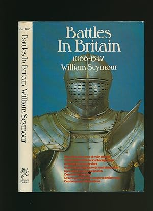 Seller image for Battles in Britain and their Political Background | Volume 1 [1066-1547] and Volume 2 [1642 - 1746] (Two Volumes Complete) for sale by Little Stour Books PBFA Member