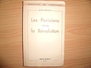 Image du vendeur pour LES PARISIENS SOUS LA REVOLUTION mis en vente par Le temps retrouv