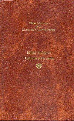 Imagen del vendedor de LUCHARON POR LA PATRIA. Trad. Gerardo Escodn. a la venta por angeles sancha libros