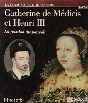Bild des Verkufers fr Catherine De Mdicis : La Passion Du Pouvoir zum Verkauf von Au vert paradis du livre