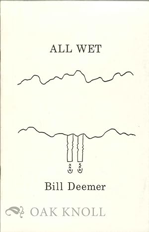 Immagine del venditore per ALL WET venduto da Oak Knoll Books, ABAA, ILAB