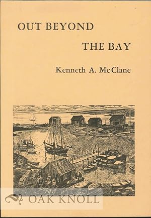 Immagine del venditore per OUT BEYOND THE BAY venduto da Oak Knoll Books, ABAA, ILAB