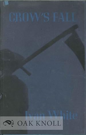 Seller image for CROW'S FALL for sale by Oak Knoll Books, ABAA, ILAB