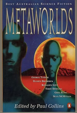 Seller image for Metaworlds : Best Australian Science Fiction for sale by Grisly Wife Bookshop (ANZAAB/ILAB)