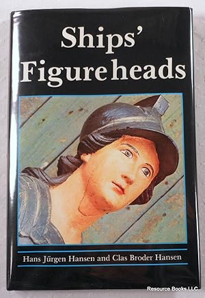 Seller image for Ships' Figureheads: The Decorative Bow Figures of Ships for sale by Resource Books, LLC