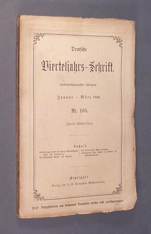 Deutsche Vierteljahrs-Schrift. Jahrgang 27, Januar-März 1864, Nr. 105, Abteilung 2, Heft 1.