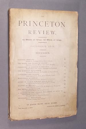 The Princeton Review. By Whom, all things; for Whom, all things. Fifty-Fourth Year. November.