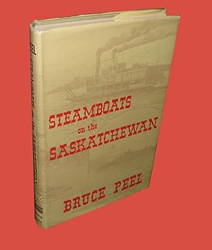 Seller image for Steamboats on the Saskatchewan for sale by Homeward Bound Books