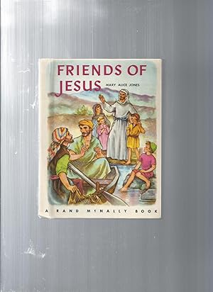 Seller image for THE FRIENDS OF JESUS for sale by ODDS & ENDS BOOKS
