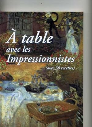 A table avec les impressionnistes