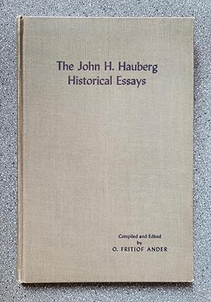 Image du vendeur pour The John H. Hauberg Historical Essays mis en vente par Books on the Square