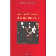 Aix-en-Provence et la famille Zola