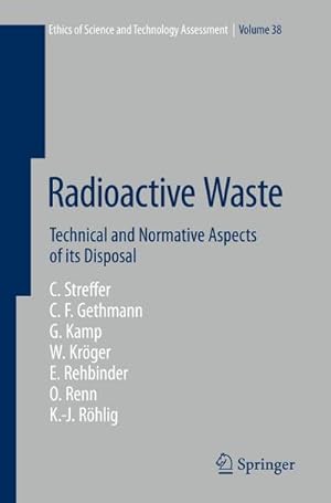 Bild des Verkufers fr Radioactive Waste : Technical and Normative Aspects of its Disposal zum Verkauf von AHA-BUCH GmbH