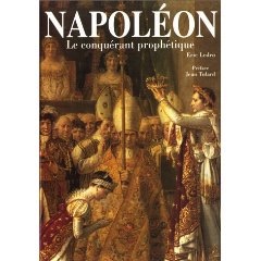 Seller image for Napolon. Le conqurant prophtique (Grand Format) for sale by Librairie de l'Avenue - Henri  Veyrier
