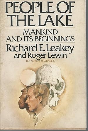 Bild des Verkufers fr People of the Lake: Mankind and Its Beginnings zum Verkauf von Dorley House Books, Inc.
