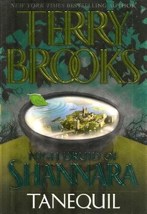 Seller image for HIGH DRUID OF SHANNARA- TANEQUIL for sale by Grandmahawk's Eyrie