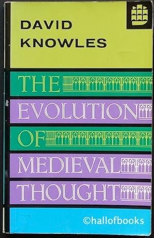 The Evolution Of Medieval Thought