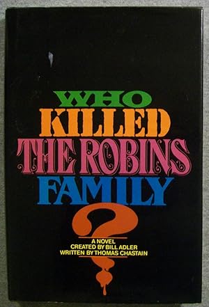 Immagine del venditore per Who Killed the Robins Family venduto da Book Nook