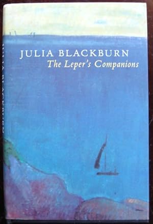 Seller image for The Leper's Companions: [a novel] for sale by James Fergusson Books & Manuscripts