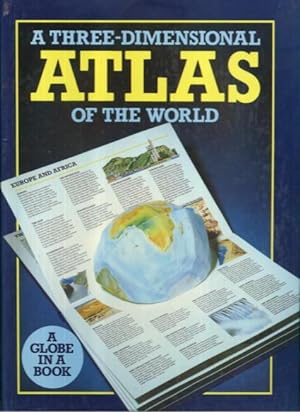 A Three-Dimensional Atlas of the World: A Globe in a Book