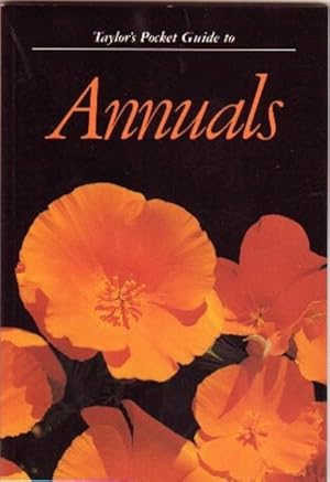 Taylor's Pocket Guide to Annuals