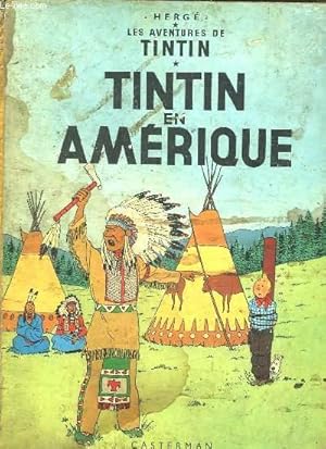 Bild des Verkufers fr LES AVENTURES DE TINTIN. TINTIN EN AMERIQUE. zum Verkauf von Le-Livre