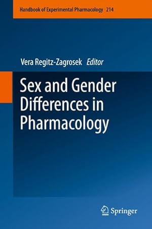 Immagine del venditore per Sex and Gender Differences in Pharmacology venduto da AHA-BUCH GmbH