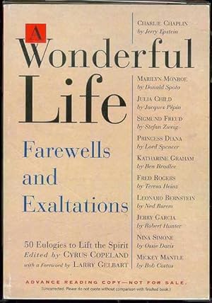 Seller image for A Wonderful Life: 50 Eulogies to Life the Spirit for sale by Bookmarc's