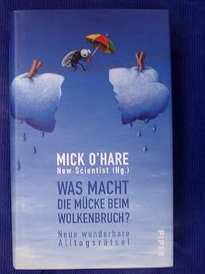 Seller image for Was macht die Mcke beim Wolkenbruch ? - Neue wunderbare Alltagsrtsel for sale by Buchantiquariat Uwe Sticht, Einzelunter.