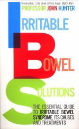 Seller image for Irritable Bowel Solutions. The essential guide to Irritable Bowel Syndrome, its causes and treatments for sale by Antiquariaat Parnassos vof