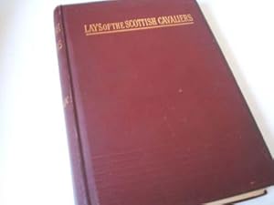 Lays of the Scottish Cavaliers and Other Poems