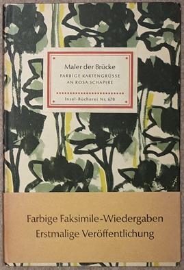 Maler der Brücke. Farbige Kartengrüße an Rosa Schapire von Erich Heckel, Ernst Ludwig Kirchner, M...