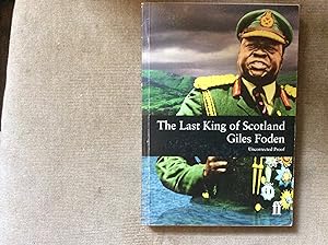 Bild des Verkufers fr The Last King of Scotland ***UNC PROOF*** zum Verkauf von BRITOBOOKS