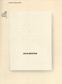 Bild des Verkufers fr Julia Kristeva. zum Verkauf von Wittenborn Art Books