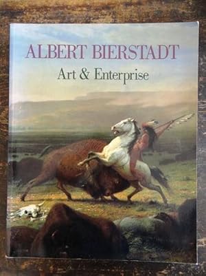 Imagen del vendedor de Albert Bierstadt: Art and Enterprise a la venta por Mullen Books, ABAA