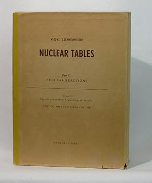 Seller image for Nuclear Tables : Part II Nuclear Reactions (Volume II) for sale by The Book Bin