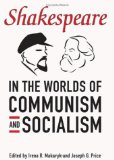 Bild des Verkufers fr Shakespeare in the Worlds of Communism and Socialism zum Verkauf von Modernes Antiquariat an der Kyll