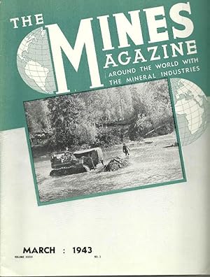 Seller image for The Mines Magazine: Vol.XXXIII, No.3: March, 1943 for sale by Clausen Books, RMABA