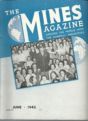 Seller image for The Mines Magazine: Vol.XXXII, No.6: June, 1942 for sale by Clausen Books, RMABA