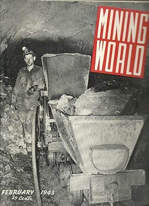 Image du vendeur pour Mining World: Vol. 5, No. 2: February, 1943 mis en vente par Clausen Books, RMABA