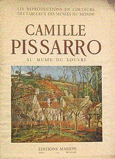 Imagen del vendedor de Camille Pissarro au Musee du Louvre a la venta por LEFT COAST BOOKS