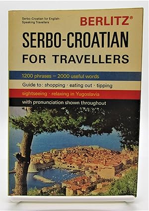 Image du vendeur pour Berlitz Serbo-Croatian for Travellers mis en vente par Book Nook