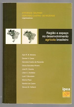 REGIAO E ESPACO NO DESENVOLVIMENTO AGRICOLA BRASILEIRO
